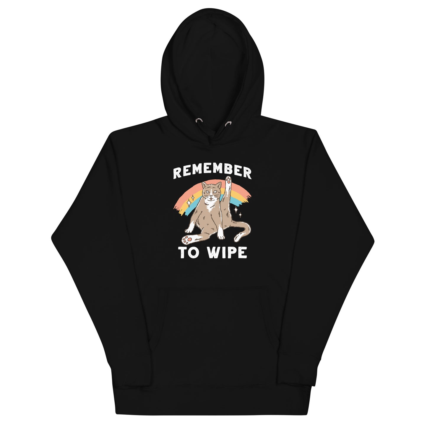 Remember to Wipe Hoodie