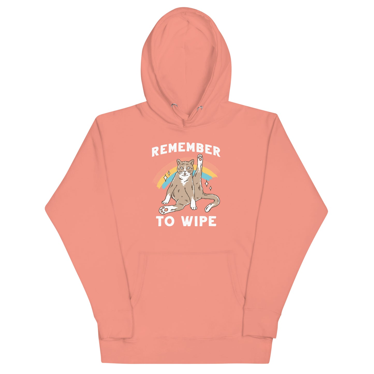 Remember to Wipe Hoodie