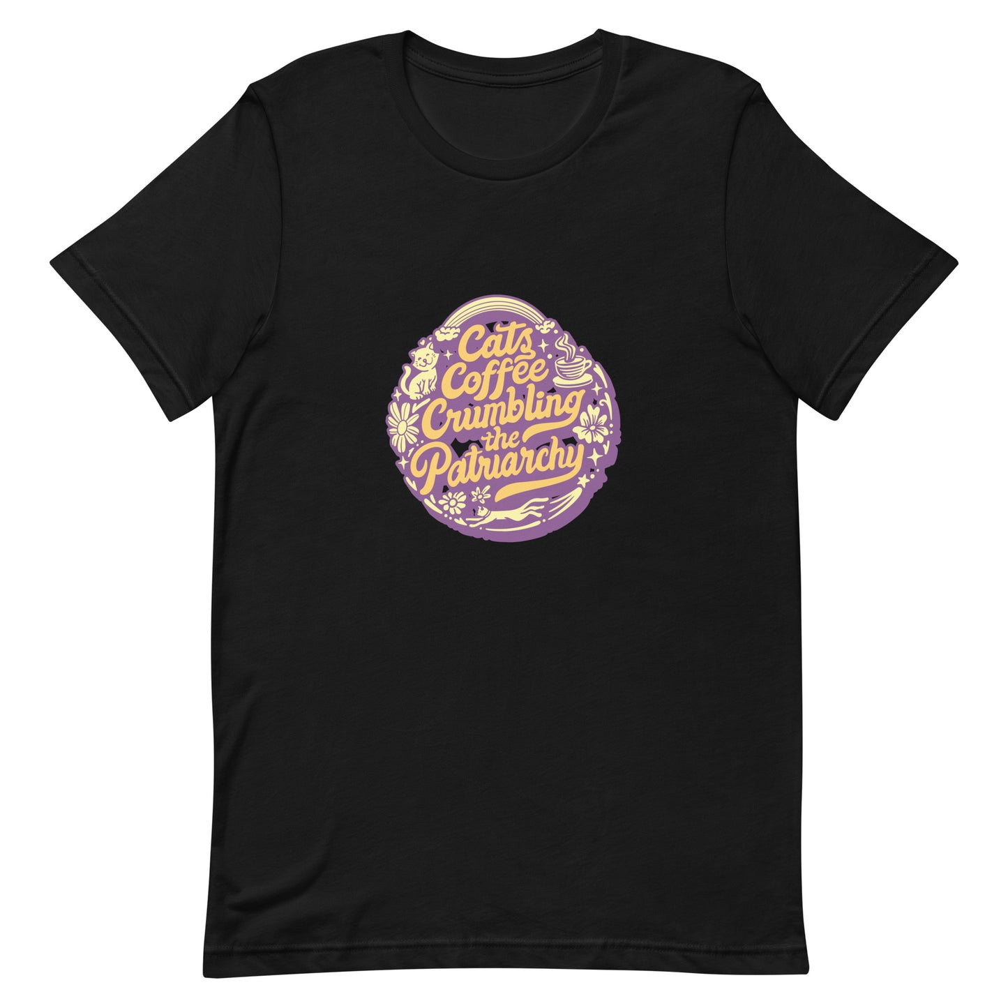 Cats Coffee Crumbling the Patriarchy T-Shirt