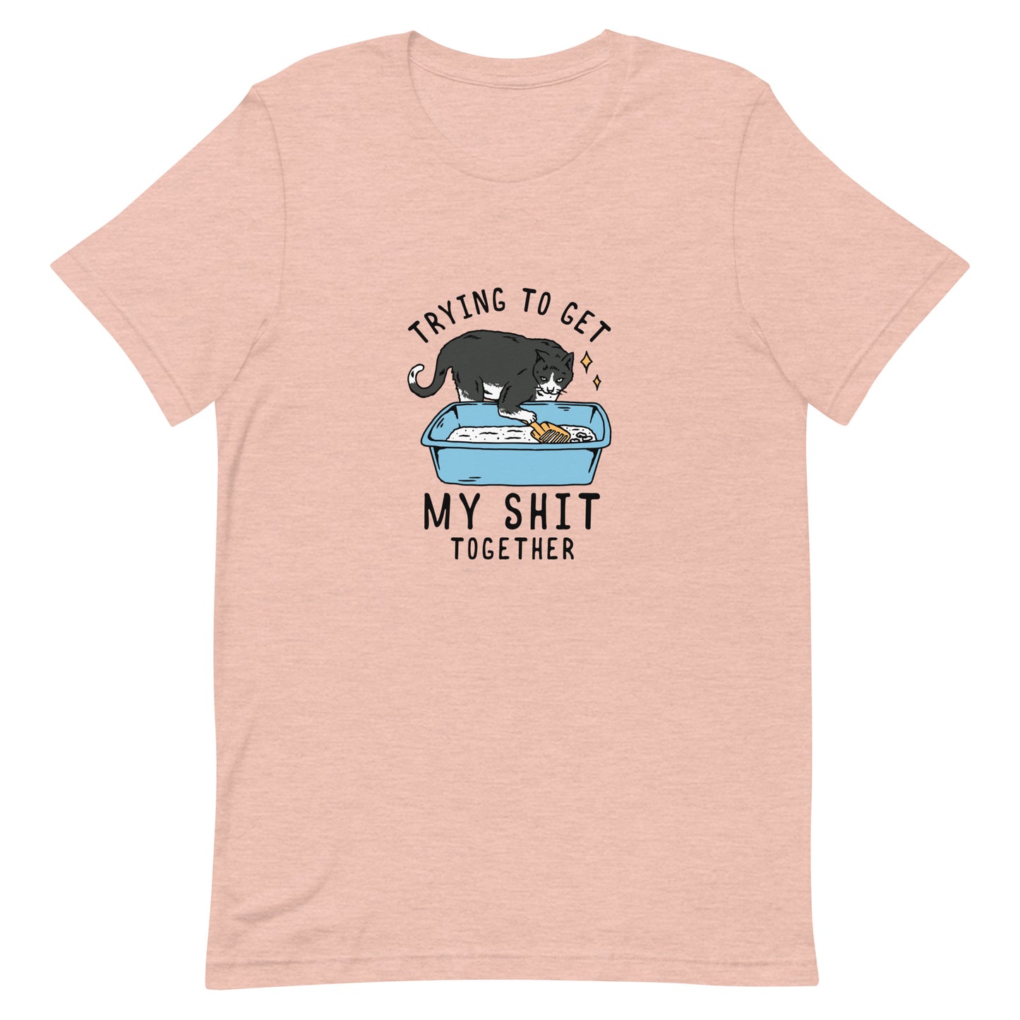 Trying to Get My Shit Together | Cat Shirt | Meow More