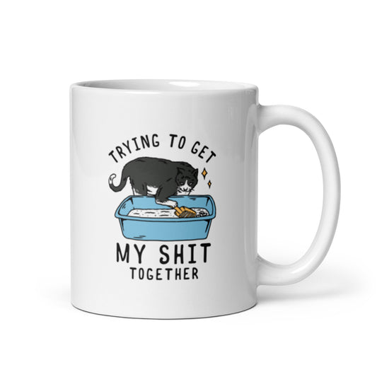 Trying to Get My Shit Together | Cat Coffee Mug